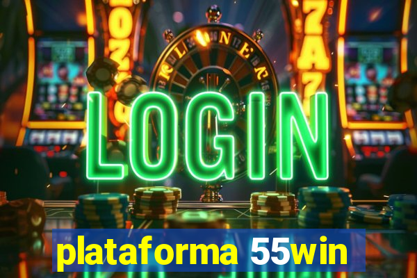 plataforma 55win